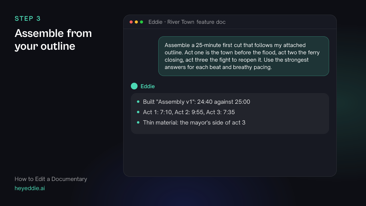Chat with Eddie: the prompt asking for a 25-minute assembly that follows a three-act outline, and Eddie's reply with act lengths and a note on thin material.