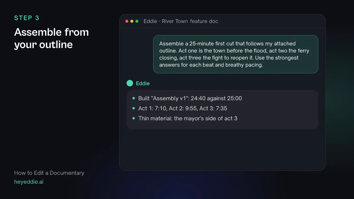 Chat with Eddie: the prompt asking for a 25-minute assembly that follows a three-act outline, and Eddie's reply with act lengths and a note on thin material.