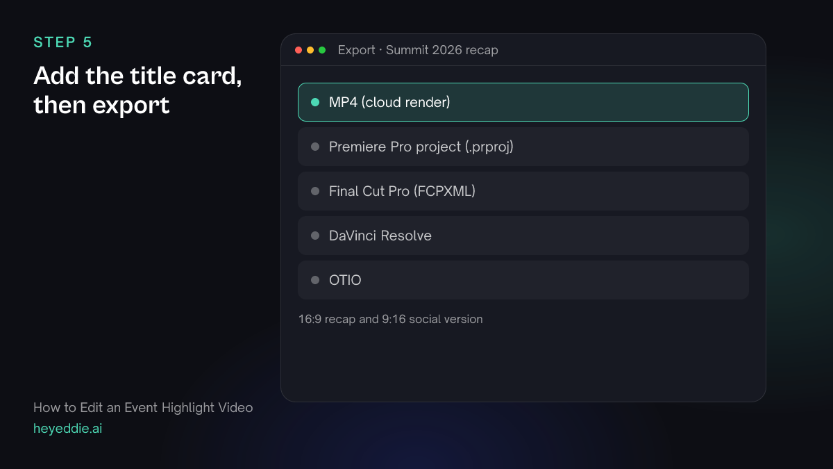 Eddie export menu with the MP4 cloud render selected for a 16:9 recap and a 9:16 version.