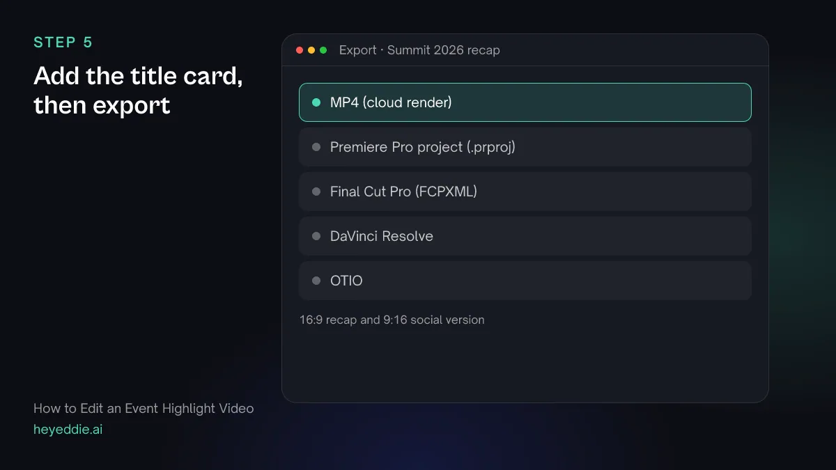 Eddie export menu with the MP4 cloud render selected for a 16:9 recap and a 9:16 version.