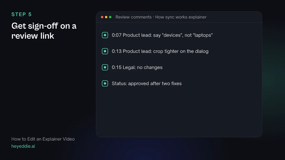 Checklist of review comments on an explainer, with timecodes, authors and an approved status.