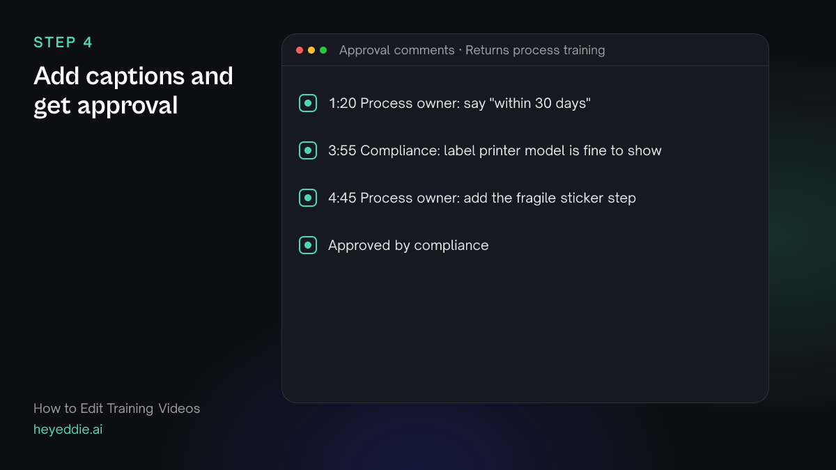 List of review comments from the process owner and compliance, ending in approval.