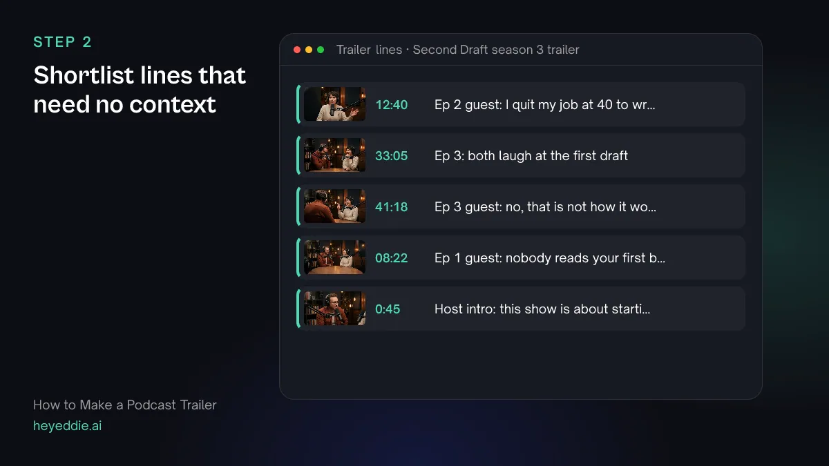 List of trailer lines with timestamps from three podcast episodes and the host's intro, including a shared laugh and a correction.