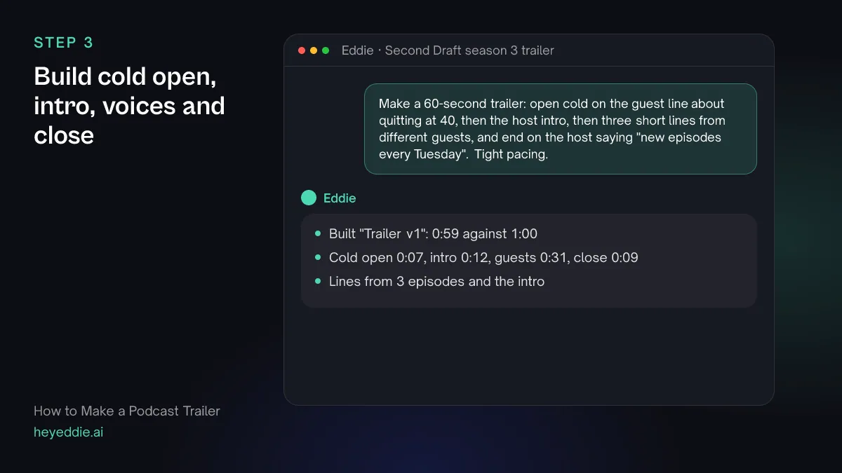 Chat with Eddie: the prompt describing a 60-second podcast trailer, and Eddie's reply with the length of each part.