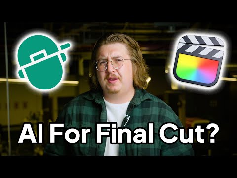 Edit Videos with AI and Final Cut