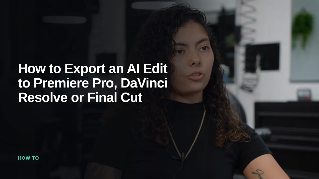 How to Export an AI Edit to Premiere Pro, DaVinci Resolve or Final Cut — Eddie AI blog cover