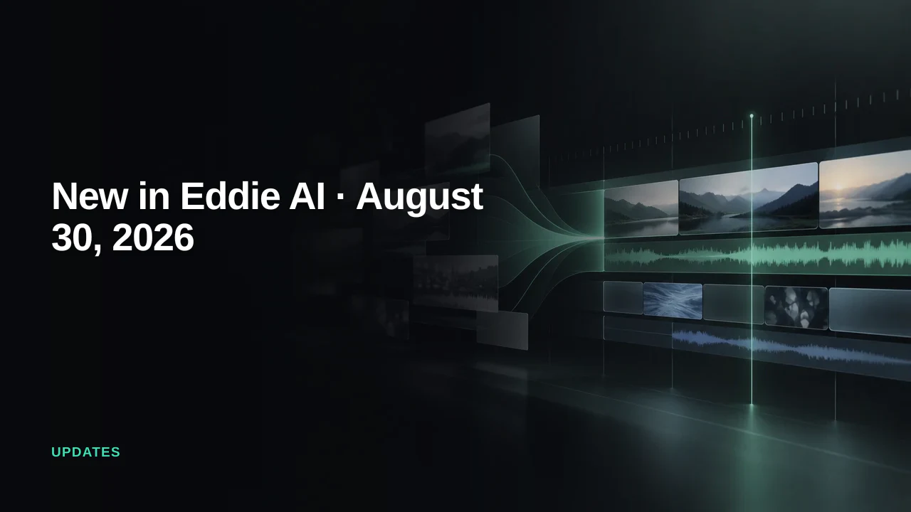 New in Eddie AI: Week of August 30, 2026 โ Eddie AI blog cover