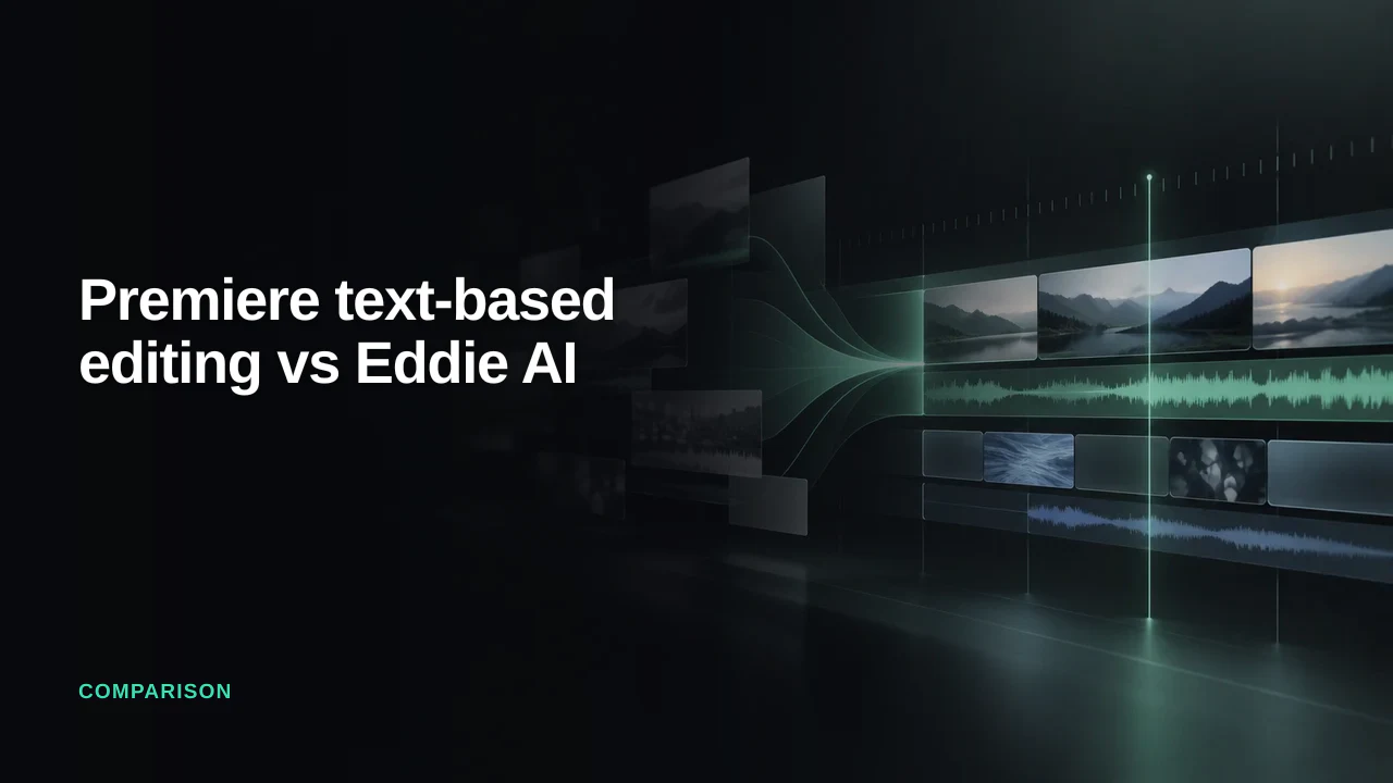 Premiere Pro Text-Based Editing vs Eddie AI — Eddie AI blog cover