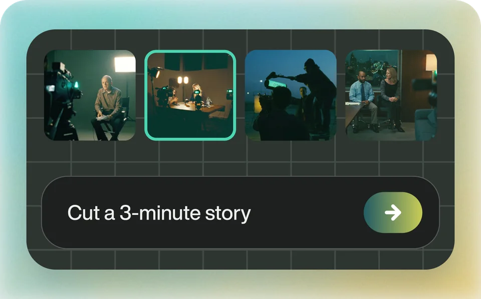 Logged shots on a timeline beside the prompt Cut a 3-minute story