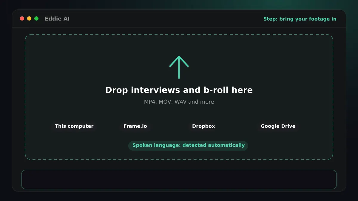 Step 1: dropping interview and b-roll files into Eddie, with cloud sources listed, with an Afrikaans sample line in the transcript slot